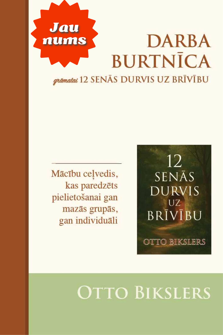 Darba burtnīca grāmatai "12 senās durvis uz brīvību"