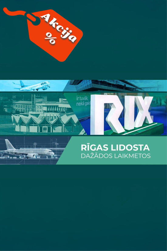 Rīgas Lidosta dažādos laikmetos