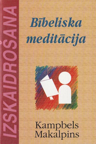Bībeliska meditācija (Izskaidrošana)