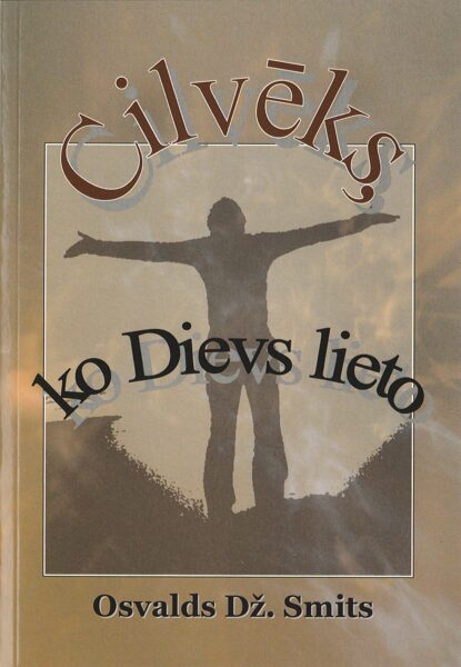 Cilvēks ko Dievs lieto