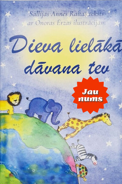 Dieva lielākā dāvana tev