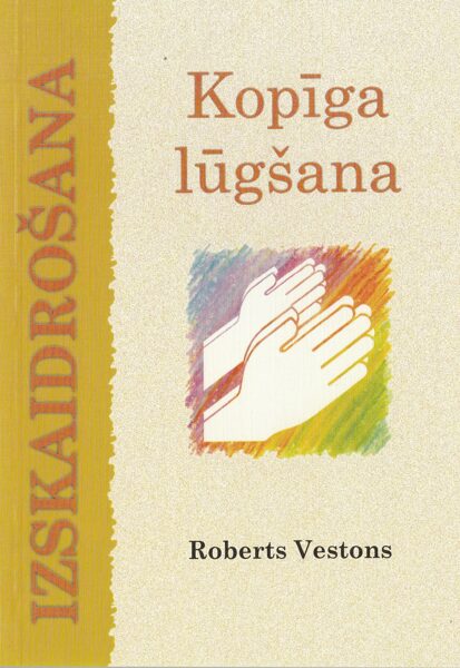 Kopīga lūgšana (Izskaidrošana)