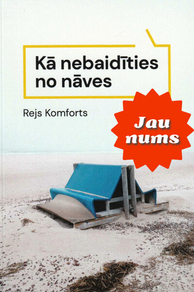 Kā nebaidīties no nāves