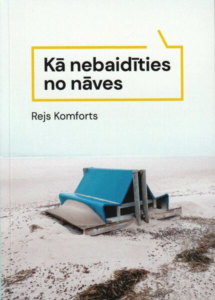 Kā nebaidīties no nāves