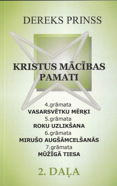 Kristus mācības pamati 2.daļa