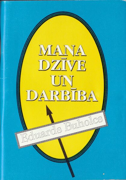 Mana dzīve un darbība