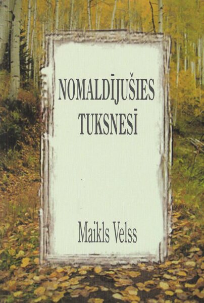 Nomaldījušies tuksnesī